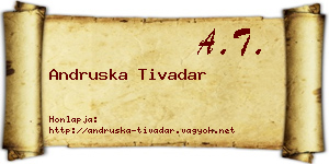 Andruska Tivadar névjegykártya